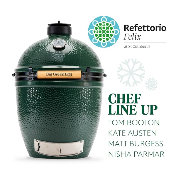CHRISTMAS FEAST AT REFETTORIO FELIX | Events | Christmas | Big Green Egg